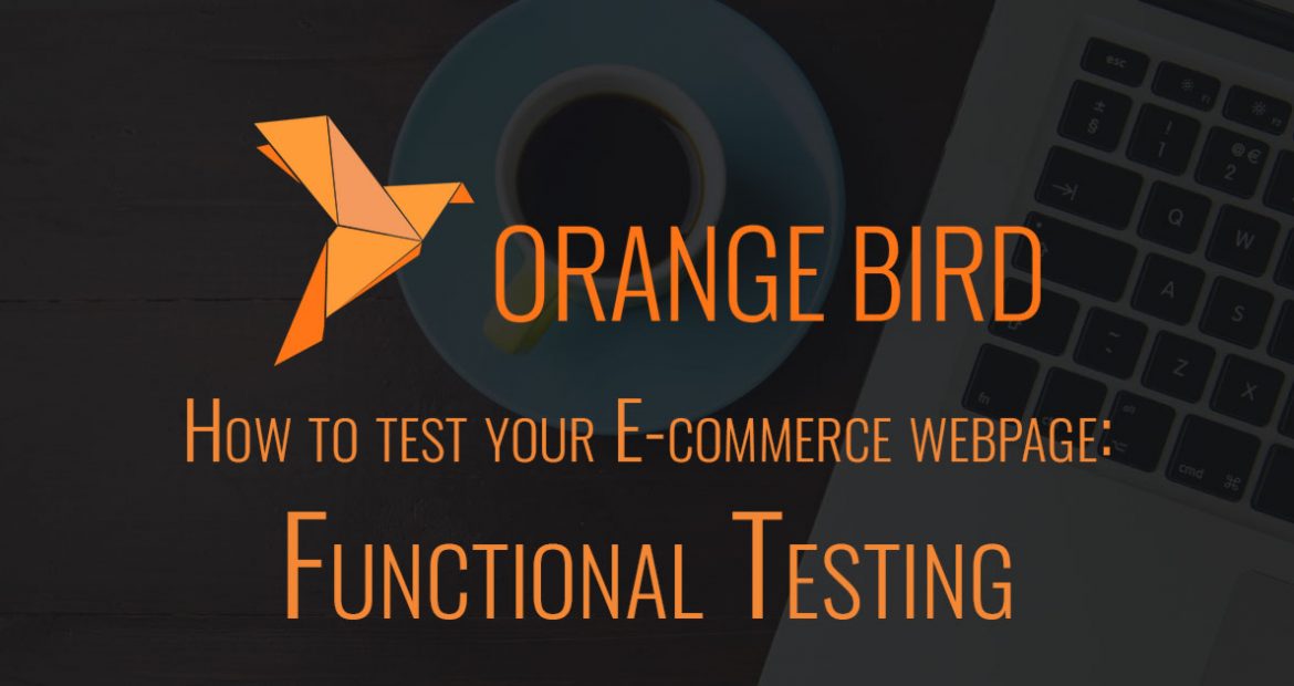 How to test your E commerce webpage Functional Testing